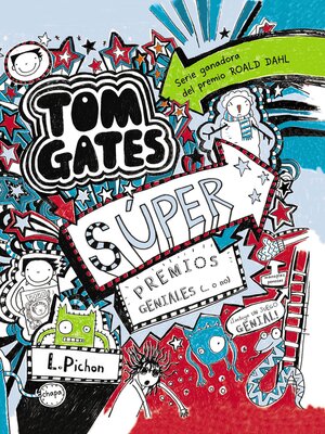 cover image of Tom Gates--Súper premios geniales (... o no)